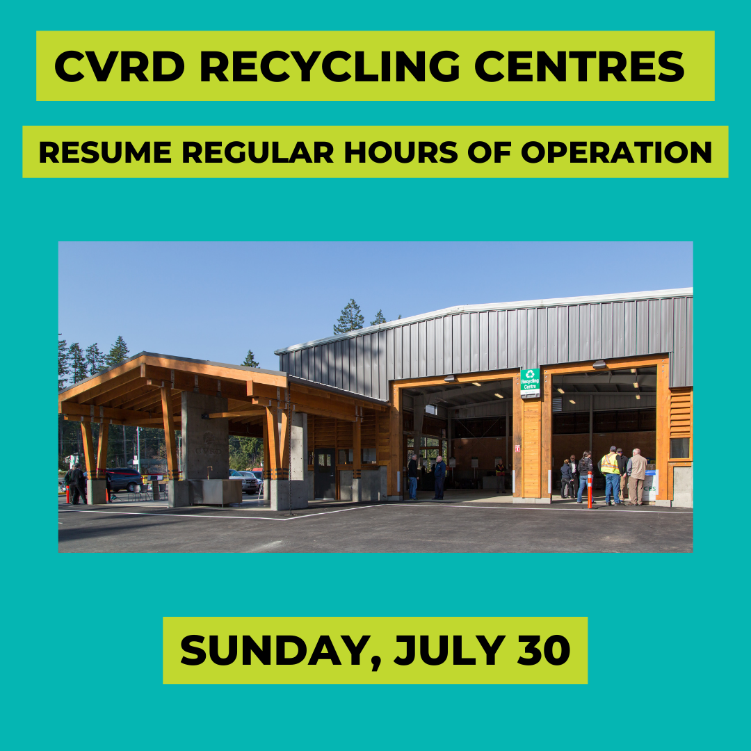 CVRD Recycling Centres Resume Regular Hours of Operation